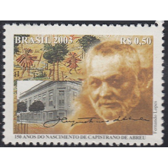 Brasil Brazil 2858 2003 150 Años del nacimiento de Capistrano de Abreu. Historiador MNH