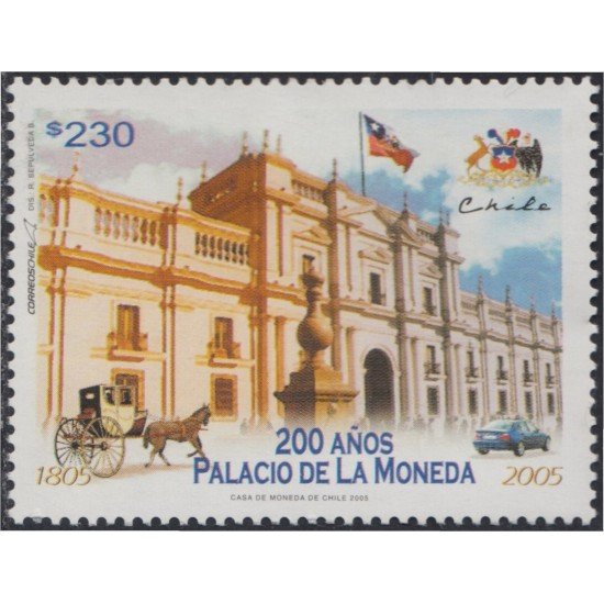 Chile 1684 2005 Bicentenario del Palacio de la Moneda MNH Chile 1684 2005 Bicentenario del Palacio de la Moneda MNH