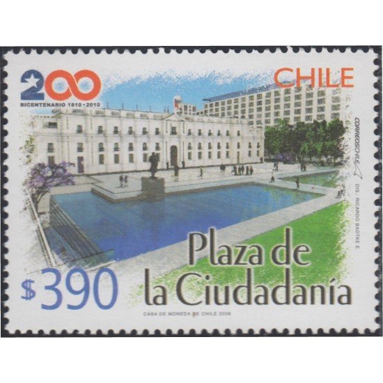 Chile 1717 2006 200 Años de la Plaza de la Ciudadanía MNH