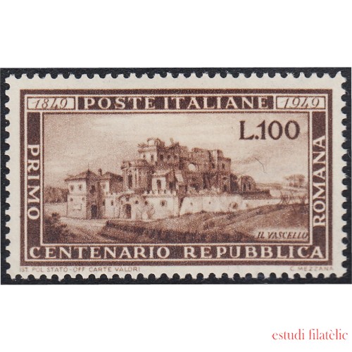 Italia Italy 537 1949 100 Años de la República Romana El vascello MH