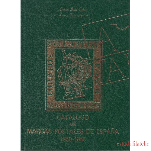 Catálogo Marcas Postales de España 1850 - 1860 Ed.  1981