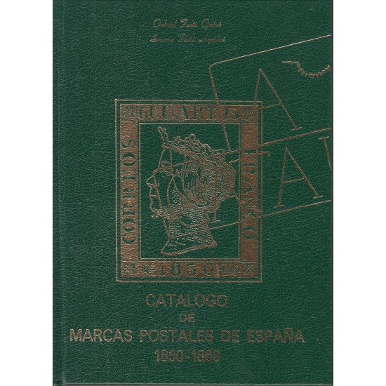 Catálogo Marcas Postales de España 1850 - 1860 Ed.  1981