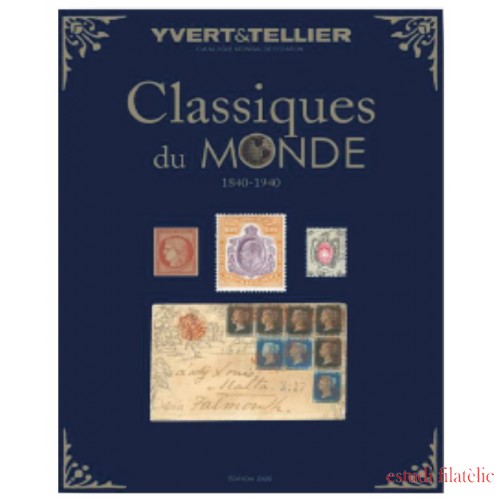 Catálogo Yvert Sellos Clásicos del Mundo  1840-1940 (Edición 2020)