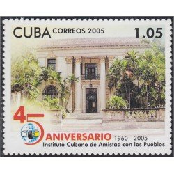 Cuba 4300 2005 40 Años del Instituto Cubano de la Amistad con los pueblos MNH