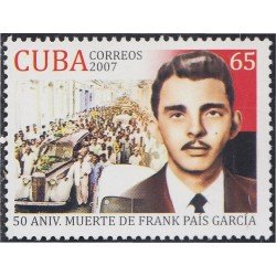 Cuba 4478 2007 Dr Frank Pais Garcia Mártir de la Revolución MNH
