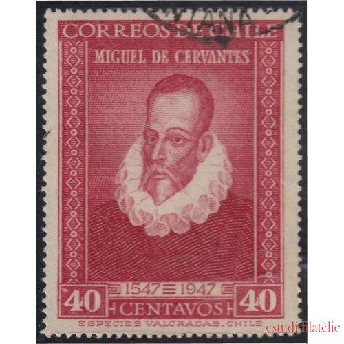 Chile 217 1947 4º Centenario del nacimiento de Cervantes usado