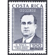 Costa Rica  678 2000 100º del Nacimiento de D. Rafael A. Calderon Guardia MNH