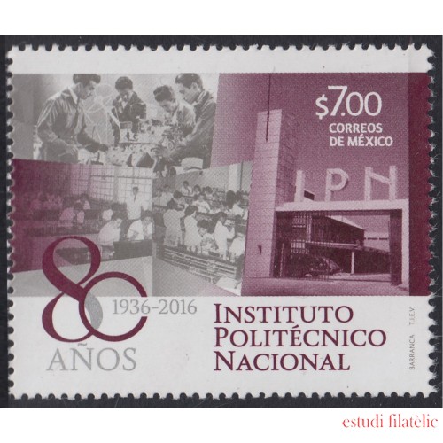 México 2990 2016 80º Aniversario del Instituto Nacional Politécnico MNH