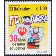 El Salvador 1444 2000 30 Años de Trabajo Educativo MNH