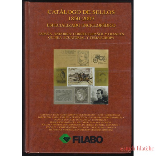 Catálogo de Sellos 1850 - 2007 Especializado Enciclopédico Filabo España 