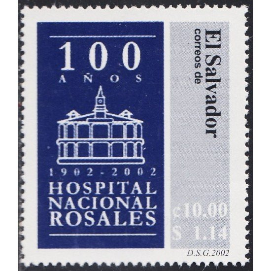 El Salvador 1505 2002 100° del Hospital Nacional Rosales MNH El Salvador 1505 2002 100° del Hospital Nacional Rosales MNH
