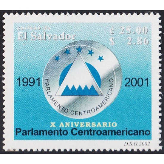El Salvador 1514 2002 X Años del parlamento Centroamericano MNH El Salvador 1514 2002 X Años del parlamento Centroamericano MNH