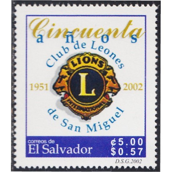 El Salvador 1515 2002 50 Años de Lions Club de San Miguel MNH El Salvador 1515 2002 50 Años de Lions Club de San Miguel MNH
