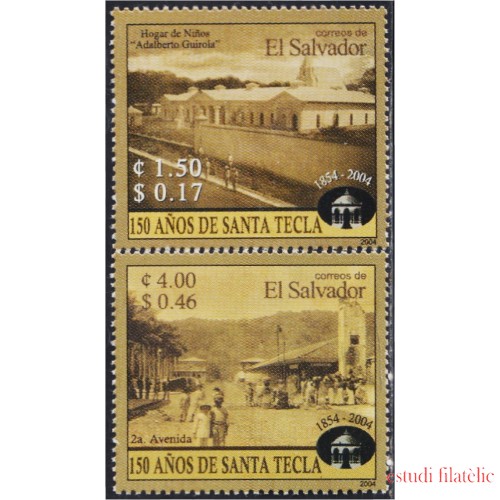 El Salvador 1570/71 2004 150 Años de la Ciudad de Santa Tecla MNH