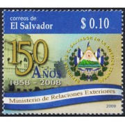 El Salvador 1765 2009 150 Años del Ministerio de Relaciones Exteriores - ***