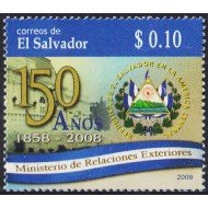 El Salvador 1765 2009 150 Años del Ministerio de Relaciones Exteriores - ***