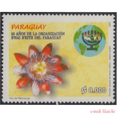 Paraguay 2970 2007 50 Años de la organización B´nai B´rith Flor Flower MNH