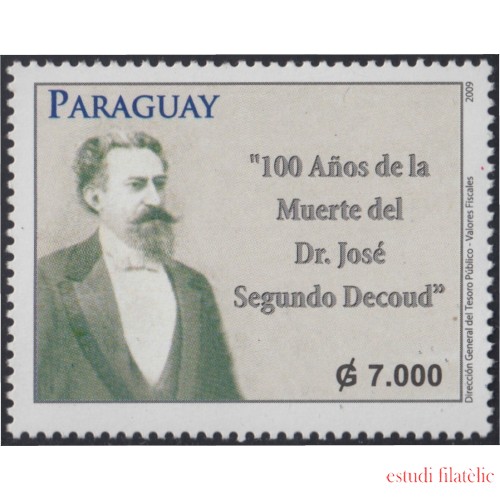 Paraguay 3027 2009 D. José Segundo Decoud. Hombre Político MNH