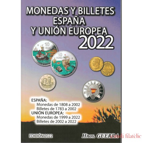Catálogo Hnos. Guerra Monedas y Billetes España y Unión Europea Ed. 2022