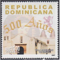 Rep. Dominicana 1535 2008 500 Años de la Villa Salvaleon de Higuey MNH Rep. Dominicana 1535 2008 500 Años de la Villa Salvaleon de Higuey MNH