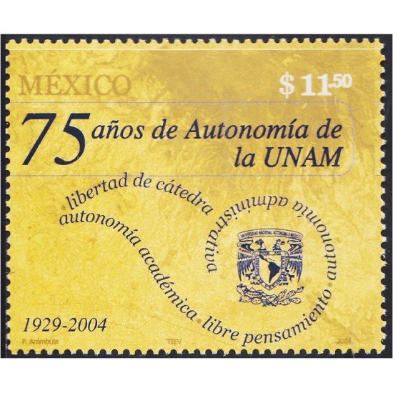 Mexico 2074 2004 75 Años de la autonomía de la UNAM MNH Mexico 2074 2004 75 Años de la autonomía de la UNAM MNH