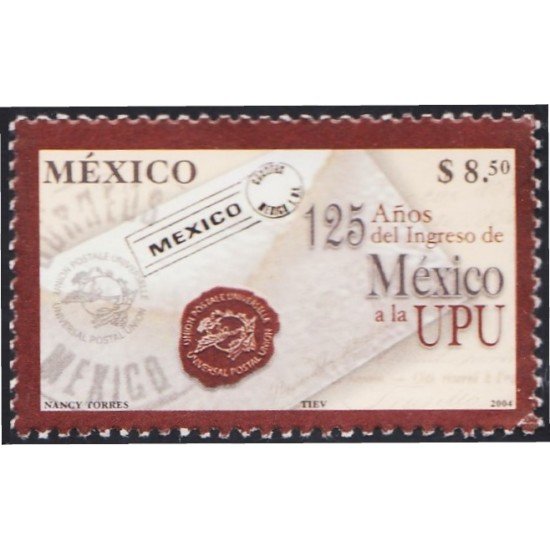 Mexico 2082 2004 125 Años de la entrada de Méjico en la UPU MNH