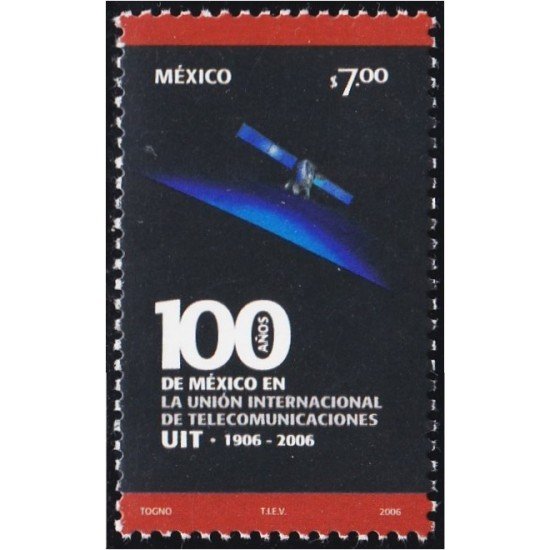 Mexico 2246 2006 100° de la adhesión de Méjico a la UIT MNH Mexico 2246 2006 100° de la adhesión de Méjico a la UIT MNH
