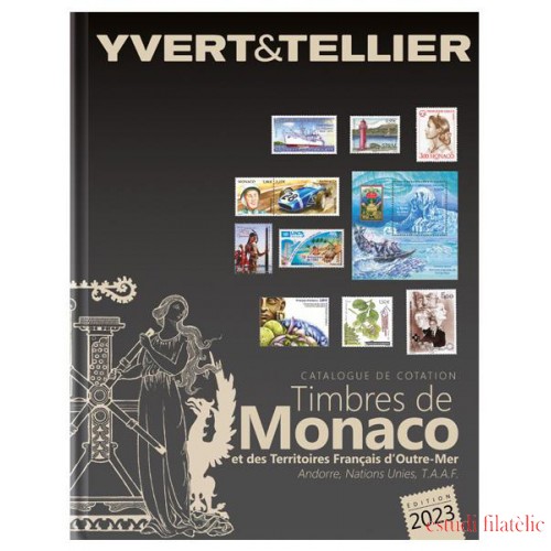 Catálogo Yvert 2023 I Bis Mónaco Territorios franceses Ultramar