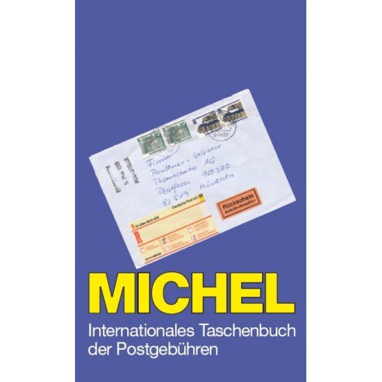 MICHEL Taschenbuch der Postgebühren MICHEL Taschenbuch der Postgebühren
