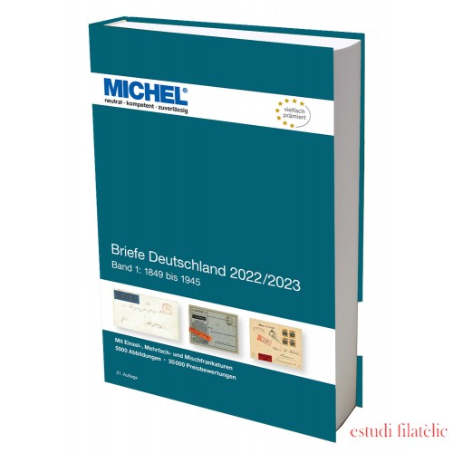 MICHEL Briefe-Katalog Deutschland 2022/2023 - Band 1 (1849 bis 1945) 