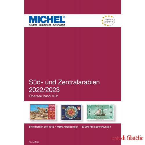 MICHEL Übersee-Katalog Süd- und Zentralarabien 2022/2023 (Ü 10.2) 