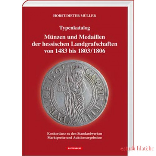 Münzen und Medaillen der hessischen Landgrafschaften von 1483 bis 1803/1806 