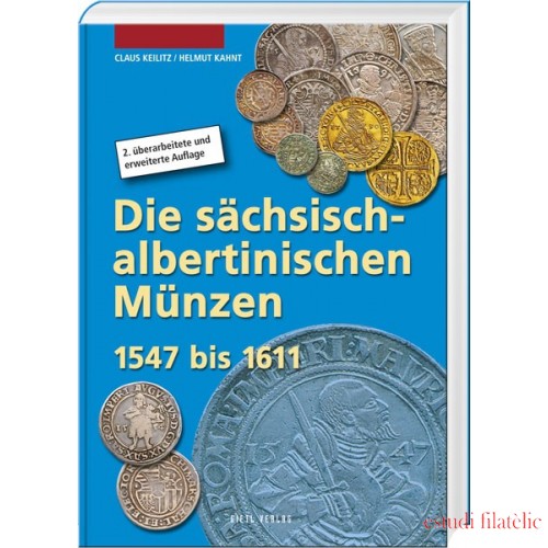 Die sächsisch-albertinischen Münzen 1547-1611 