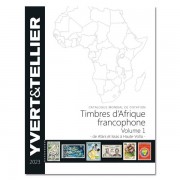 Catálogo Yvert África Francófona Volumen 1 - 2023 Catálogo de sellos de países africanos: de Afars e Issas a Alto Volta