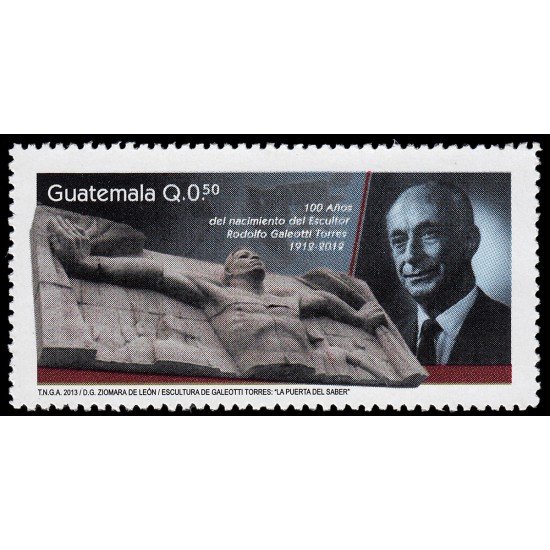 Guatemala 672 2013 Centenario Rodolfo Galeotti Torres MNH