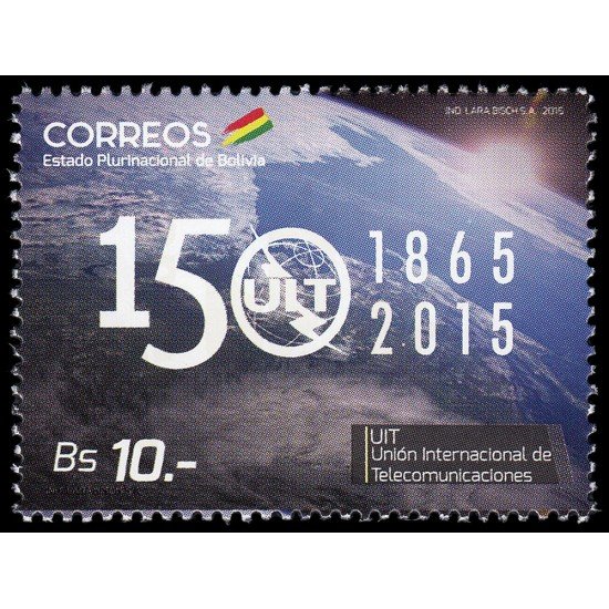 Bolivia 1571 2015 150 años UIT Unión Internacional de Comunicaciones MNH