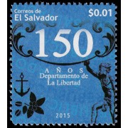 El Salvador 1869 2015 150 años Departamento de la Libertad MNH