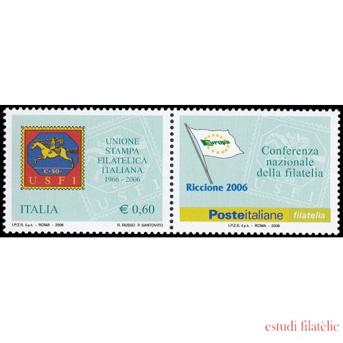 Italia Italy 2885 2006 40 aniv. Unión Filatélica de Italia MNH