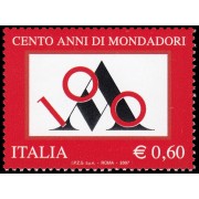 Italia Italy 2969 2007 100 aniv. Sociedad Editorial Mondatori MNH