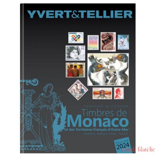 Catálogo Yvert 2024 Volumen I Bis Mónaco Territorios franceses Ultramar