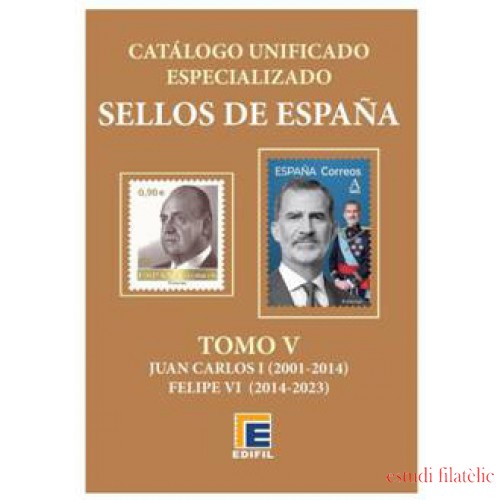 Catálogo Especializado de sellos de España. 2024/5 Serie bronce Tomo V Juan Carlos I  Felipe VI 2001-2023