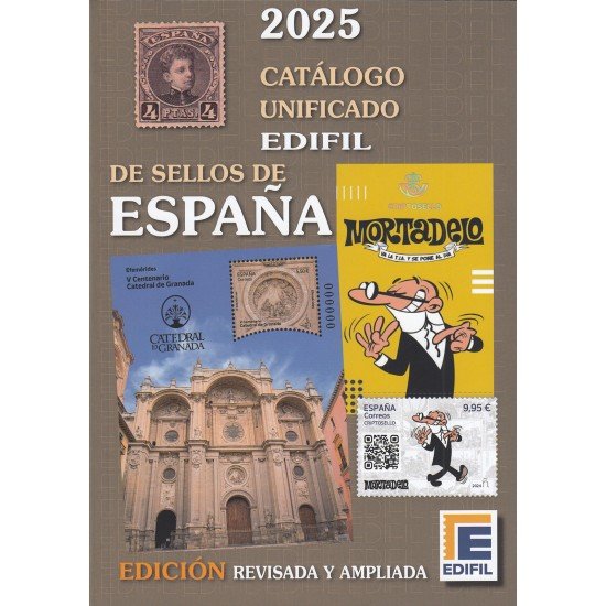 Catálogo Unificado Edifil Sellos de España Ed. 2025 Catálogo Unificado Edifil Sellos de España Ed. 2025