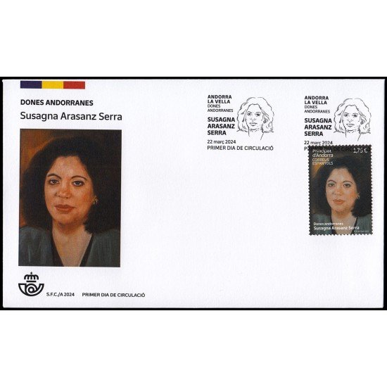 Andorra Española 555 2024 Dones Andorranes Susagna Arasanz Serra SPD Sobre Primer día Andorra Española 555 2024 Dones Andorranes Susagna Arasanz Serra SPD Sobre Primer día