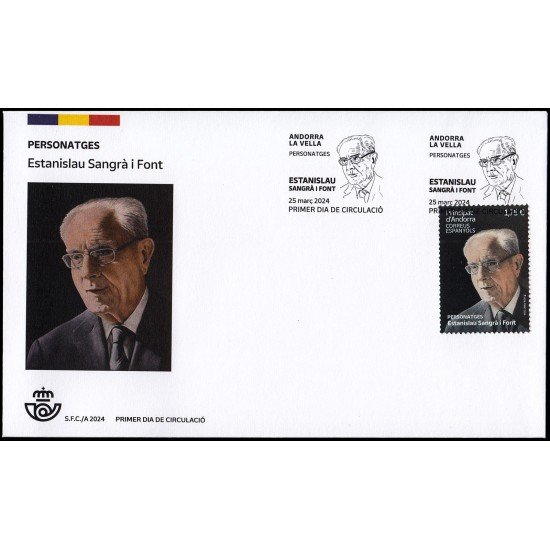 Andorra Española 556 2024 Personatges Estanislau Sangrà i Font SPD Sobre Primer día Andorra Española 556 2024 Personatges Estanislau Sangrà i Font SPD Sobre Primer día