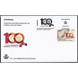 España Spain 5771 2024 Efemérides Centenario de la Real Federación de Castilla y León de Fútbol SPD Sobre Primer Día España Spain 5771 2024 Efemérides Centenario de la Real Federación de Castilla y León de Fútbol SPD Sobre Primer Día