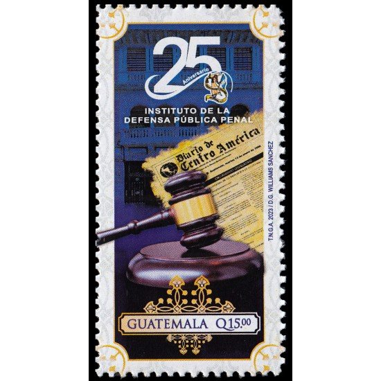 Guatemala 2023 25 años de Instituto de Defensa Pública Penal MNH Guatemala 2023 25 años de Instituto de Defensa Pública Penal MNH