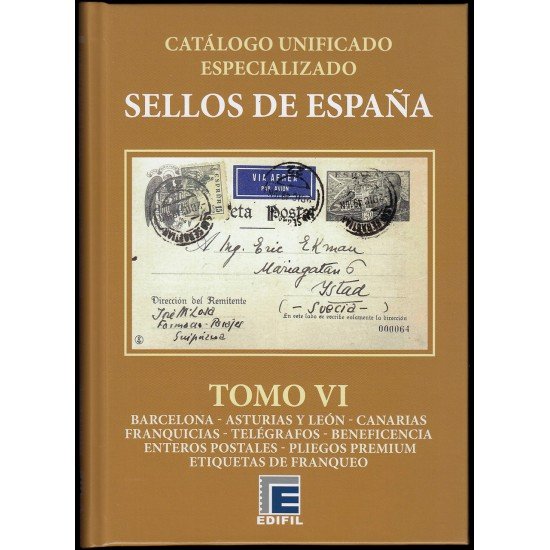 Catálogo España Edifil Especializado Tomo VI 2026 Barcelona Asturias y León Canarias
