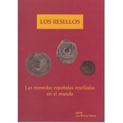 España Catálogo Los resellos  Monedas españolas reselladas en el mundo 