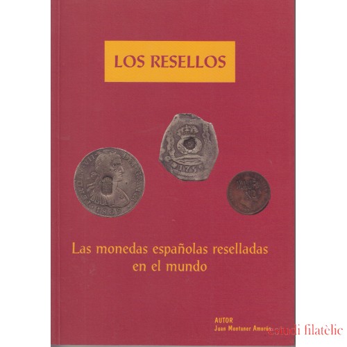 España Catálogo Los resellos  Monedas españolas reselladas en el mundo 