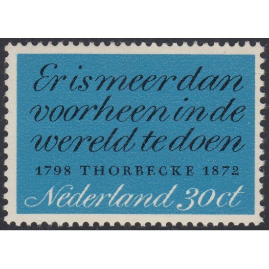 Holanda Netherlands 965 1972 Cent. muerte J. R. Thorbecke (escritor, político) Fragmento de un texto Lujo